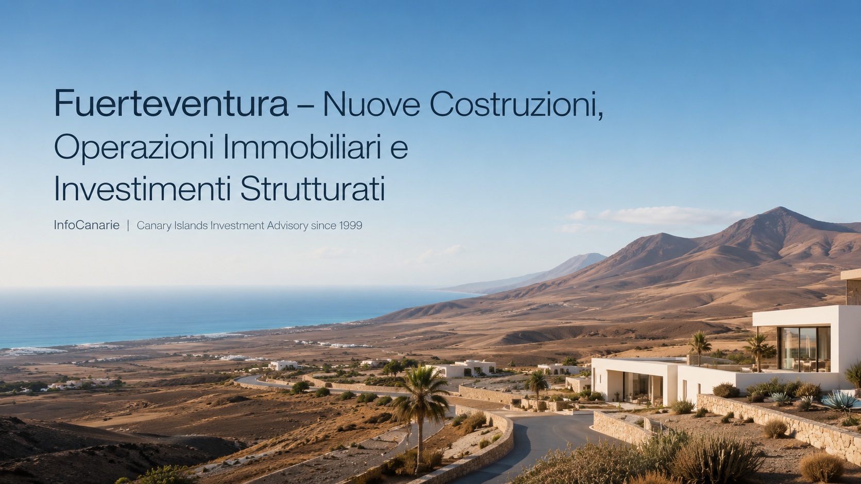 Fuerteventura Nuove costruzioni alle Canarie InfoCanarie 2026 2027