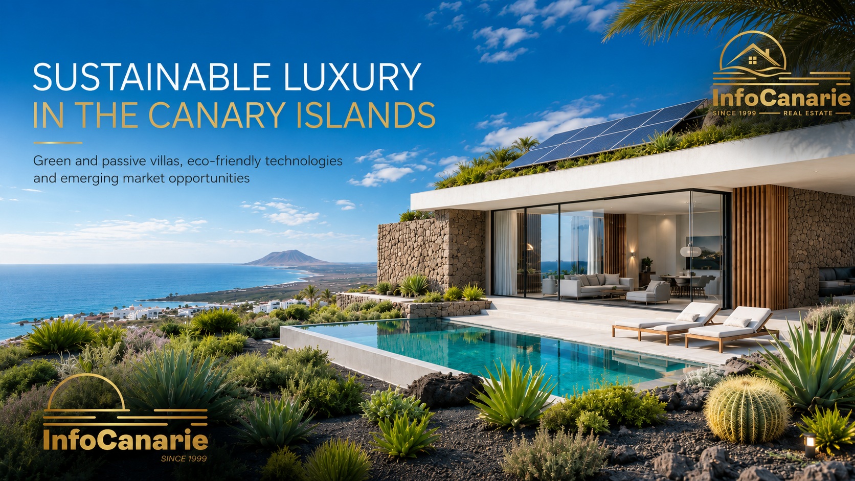 InfoCanarie - Il lusso sostenibile alle Canarie le nuove ville verdi e passive