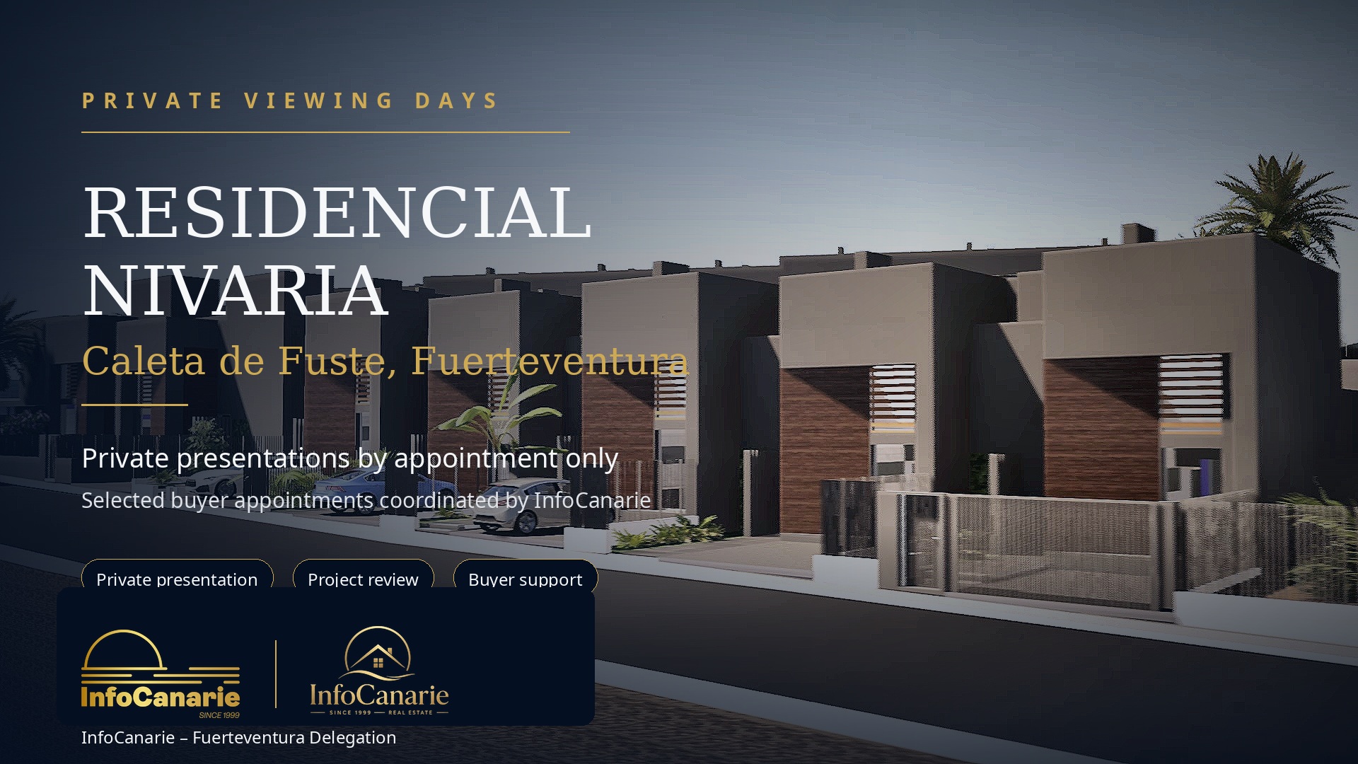 InfoCanarie Private Viewing Days at Residencial Nivaria Caleta de Fuste Fuerteventura InfoCanarie Private Viewing Days at Residencial Nivaria Caleta de Fuste Fuerteventura