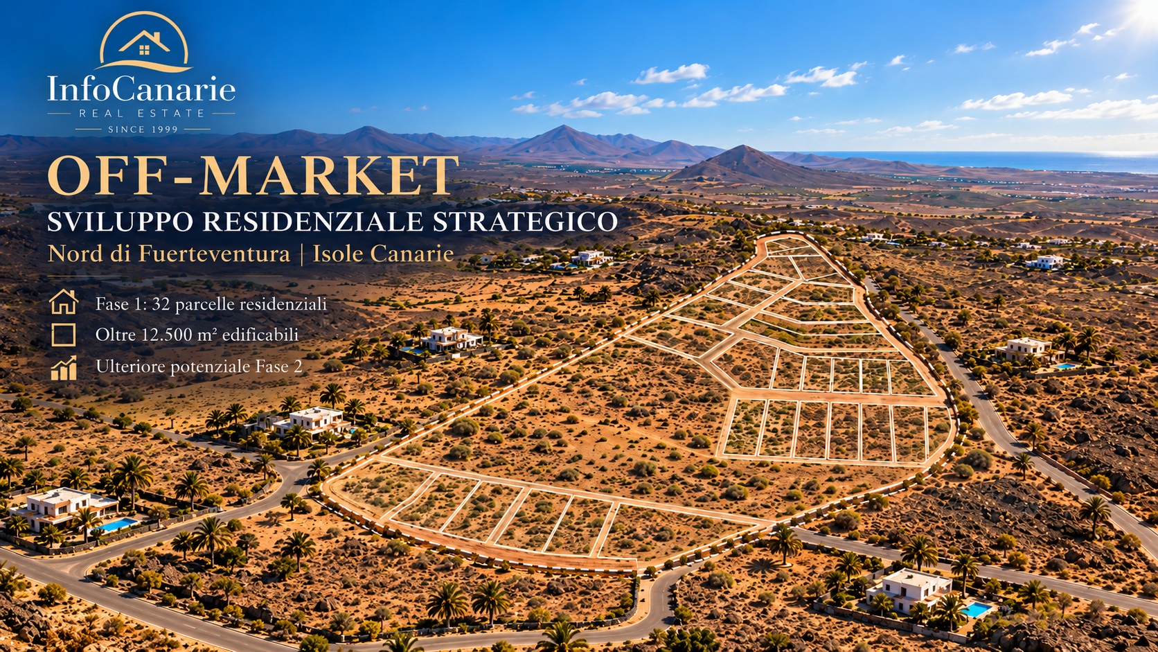 OFF MARKET Opportunità Strategica di Sviluppo Residenziale Fuerteventura Nord InfoCanarie Real Estate