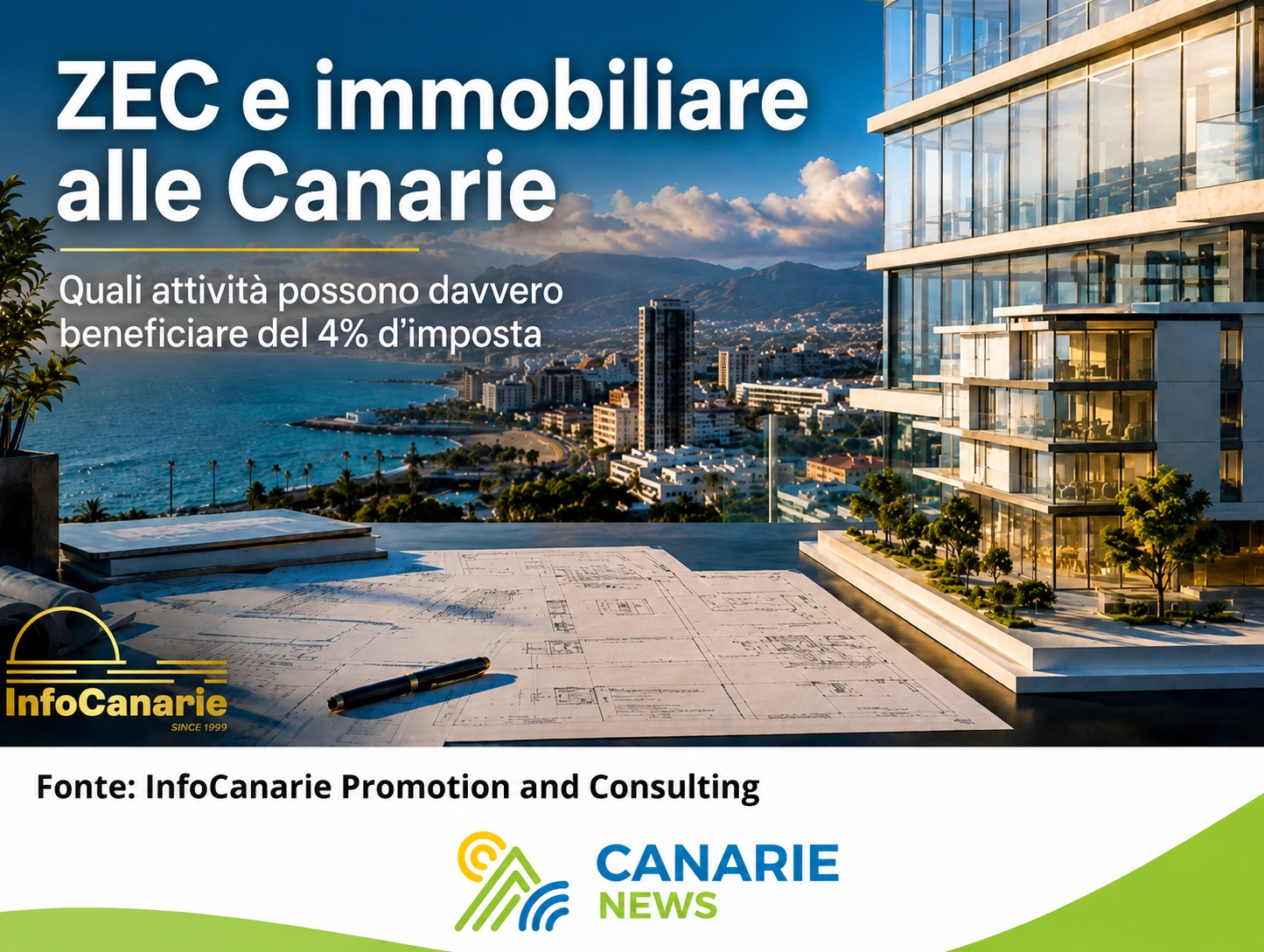 ZEC Zona Especial Canaria e Immobiliare alle Canarie InfoCanarie