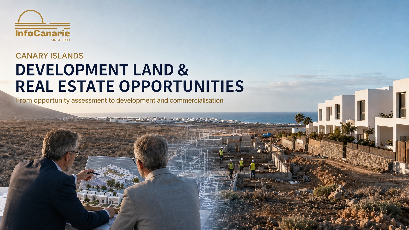 development Lands and Real Estate Opportunities in Canary Islands InfoCanarie